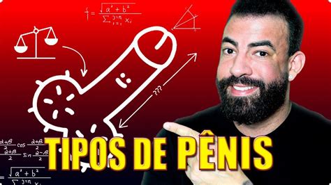 penis de chere|Existem pelo menos 11 tipos de pênis: veja como ter prazer com。